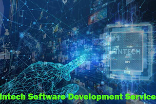 Unlocking Financial Innovation: Exploring Fintech Software Development Services