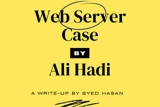 Digital Forensics Write-up — Web Server Case by Ali Hadi