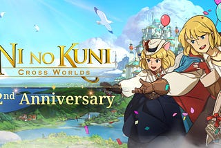 [EVENT] MARBLEX GRAND FESTA : Ni no Kuni: Cross Worlds 2nd year Anniversary