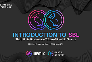 Introducing Shoebill Finance Governance Token (SBL) and gSBL Utilities
