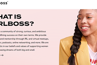 Girlboss.com mission statement and a young woman wearing a yellow blazer with a beautiful braid