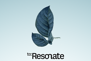 to.Resonate- A UI Client Case Study