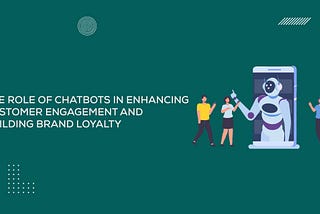 the role of chat bots