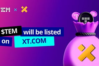 📢 TEM Exchange Listing Updates: BingX, Ourbit & XT.com