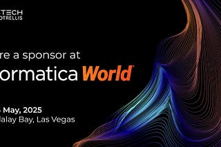 Informatica World 2025: Unlock the Power of Connected Intelligence