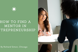 How to Find a Mentor in Entrepreneurship