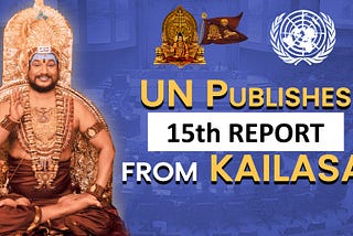 UN Human Rights Council Publishes 15th Report from KAILASA on the Impact of Loss and Damage from…