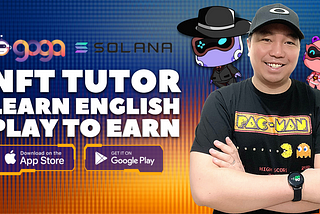 Learn English And Play To Earn Crypto On Solana Sa GOGA NFT App!