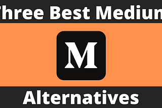 best medium alternatives, medium alternatives, medium alternative, medium, hubpages, hubpage, news break, vocal media, best medium alternative that pays for writting articles and blogs, medium platform, medium app alternative, medium.com, hunt queries, hubpages platform