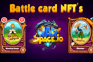 Battle card NFT’s — Shooting Range