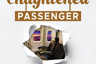 The Enlightened Passenger: The Flight That Changes Everything by Corey Poirier