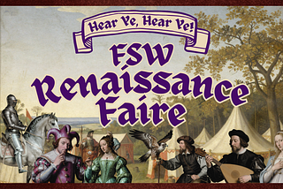 Top Five Reasons to Attend the FSW Renaissance Faire