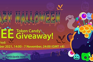 Crazy Halloween, Degital Future Free Token Candy Giveaway!