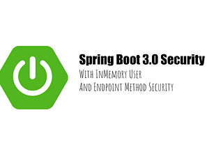 Spring Boot 3.0 Security with InMemory DB Users