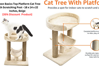 Amazon Basics Top Platform Cat Tree With Scratching Post — 18 x 14 x 22 Inches, Beige [35%…