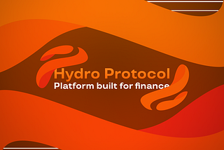 Hydro Protocol, a platform built for finance