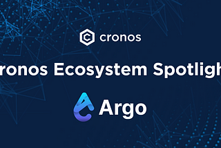 Cronos Ecosystem Spotlight: Argo Finance