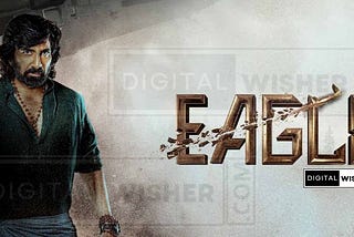 Ravi Teja’s ‘Eagle’ Soars High on Day 1, Grosses Rs 6 Crore at the Indian Box Office