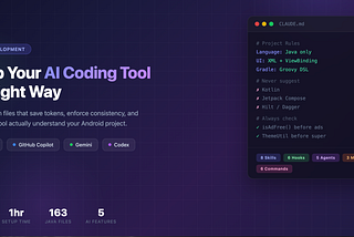 I Set Up My AI Coding Tool Properly for an Android Project — Here’s What Changed