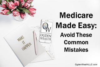 Medicare Made Easy