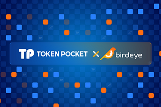 Birdeye and TokenPocket Partnership Announcement