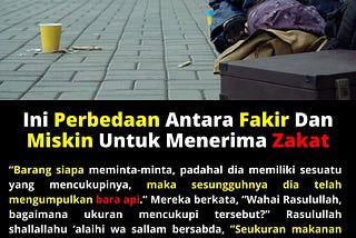 Ini Perbedaan Antara Fakir Dan Miskin Untuk Menerima Zakat