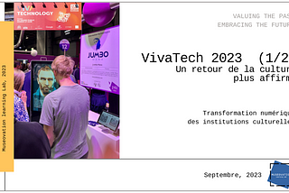 VivaTech2023 (Part 1)