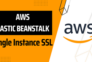 Adding SSL to Single Instance AWS Elastic BeanStalk