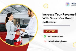 Increase Your Revenue Fast With Smart Car Rental Software