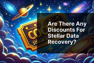 Are there any discounts for Stellar Data Recovery?