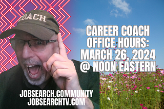 Career Coach Office Hours: March 26 2024