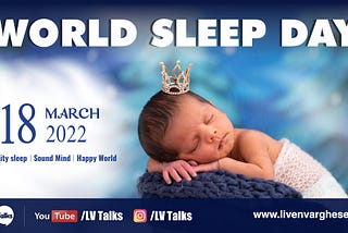 WORLD SLEEP DAY 2022