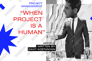 Project Management When “Project” is a Human
