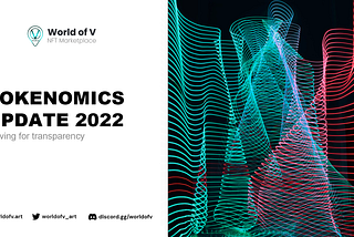 WORLD OF V TOKENOMICS UPDATE 2022