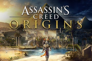 Game Review: Assassin’s Creed Origins
