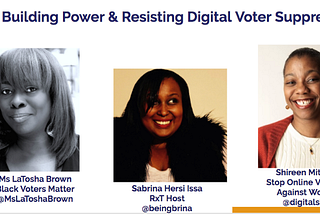 RxT Report Back: Building Power & Resisting Digital Voter Suppression