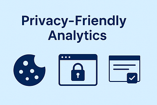 Privacy-friendly analytics