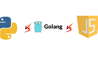 Python vs GoLang Vs JavaScript