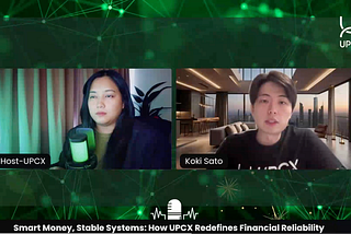 Smart Money, Stable Systems — How UPCX Redefines Financial Reliability.