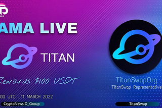 AMA Recap CryptoNews ID with Titan