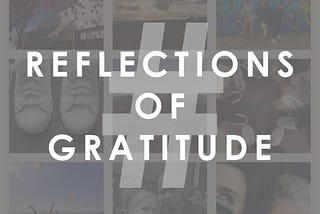 Reflections of Gratitude