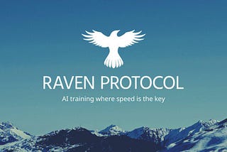 Raven Protocol