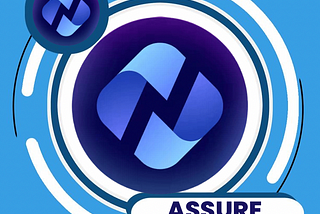 A look into Assure Ecosystem