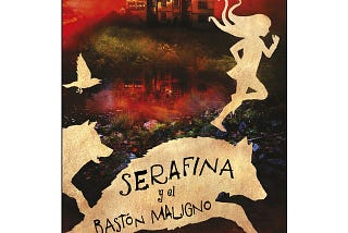 Serafina y el bastón maligno