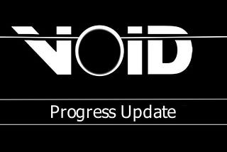 VOID Protocol — Progress Update 5