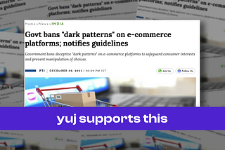 GOI puts a stop to sneaky online gimmicks — yuj supports this decision to crack down on dark…