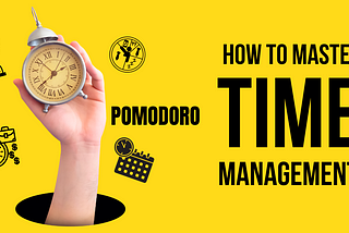 Time Management, Improved Productivity with Pomodoro