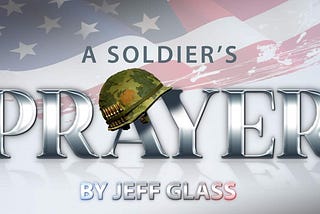 A Soldier’s Prayer