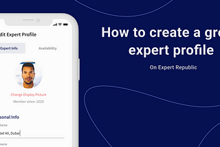 How to Create an Outstanding Expert Profile ?