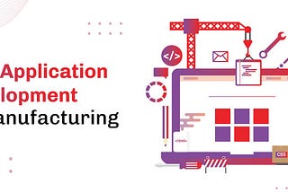 Web App Development in Manufacturing